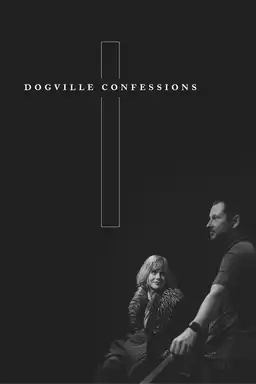 Dogville Confessions