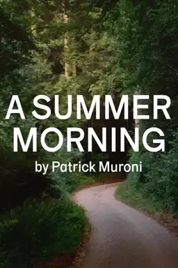 A Summer Morning