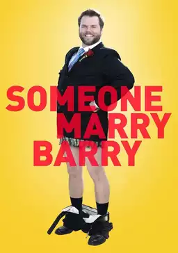 Someone Marry Barry