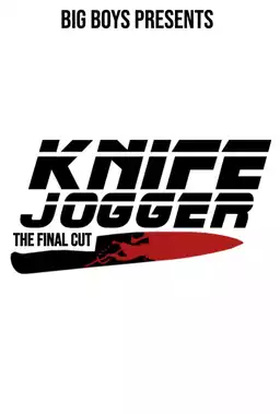 Knife Jogger: The Final Cut