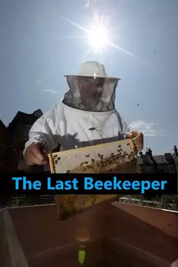 The Last Beekeeper