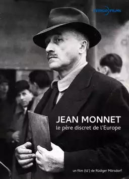 Der Mann im Schatten - Das unglaubliche Leben des Jean Monnet