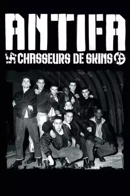 Antifa: Skinhead Hunters