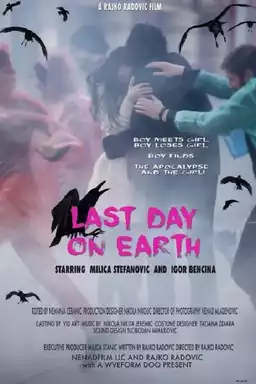 Last day on Earth