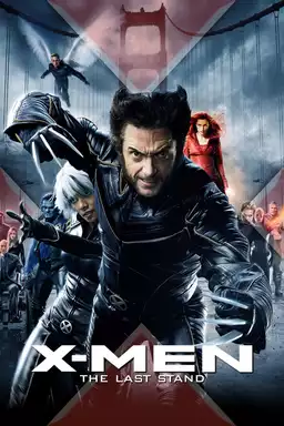 X-Men: The Last Stand