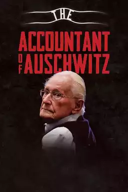 The Accountant of Auschwitz