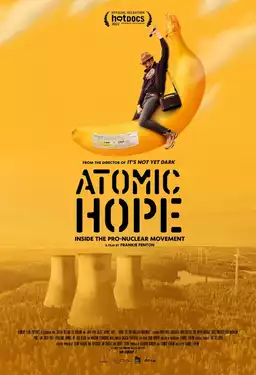 Atomic Hope: Inside the Pro-Nuclear Movement