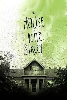 The House on Pine Street