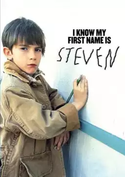 I Know My First Name Is Steven