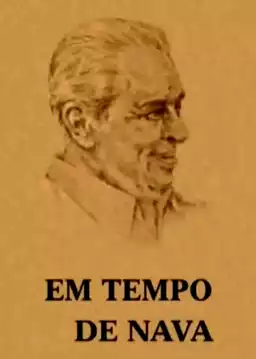 Em tempo de Nava