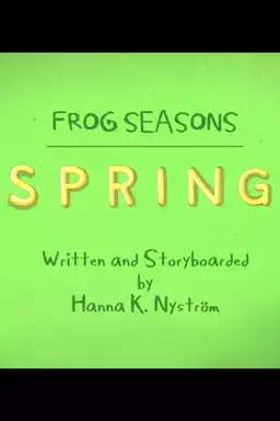 Frog Seasons: Spring
