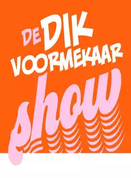 André Van Duin - De Dik Voormekaar Show