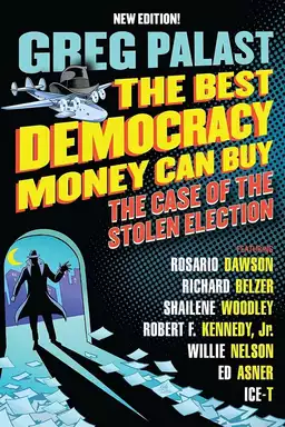 The Best Democracy Money Can Buy