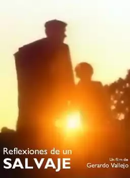 Reflexiones de un salvaje