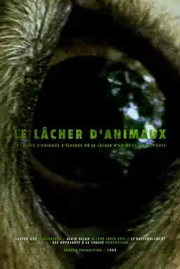 Le Lâcher d'Animaux