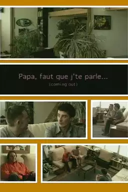 Papa faut que j'te parle...