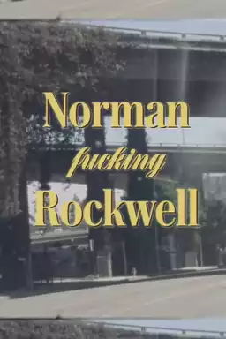 Norman Fucking Rockwell