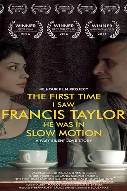 The First Time I Saw Francis Taylor He Was in Slow Motion