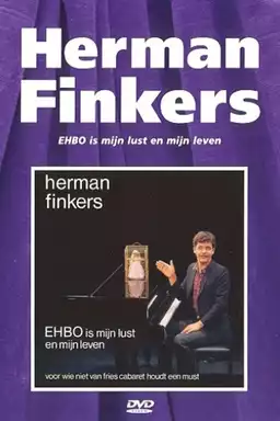 Herman Finkers: EHBO Is Mijn Lust En Mijn Leven