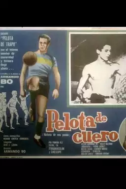 Pelota de cuero (Historia de una pasión)