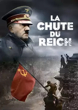 1945: la chute du Reich