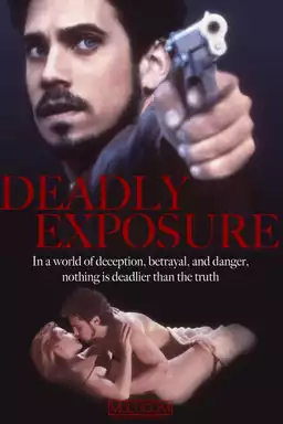 Deadly Exposure