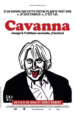 Cavanna, jusqu'à l'ultime seconde j'écrirai