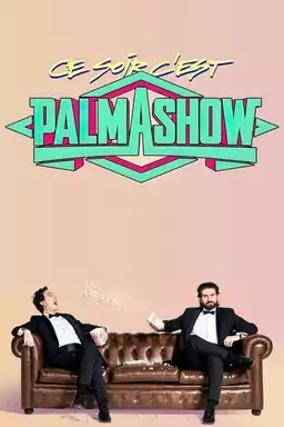 Tonight is Palmashow