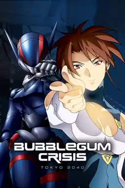 Bubblegum Crisis: Tokyo 2040