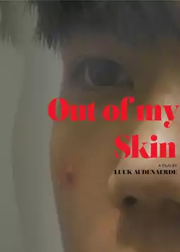 Out of my Skin