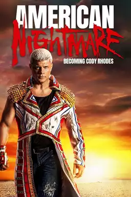 American Nightmare: Becoming Cody Rhodes