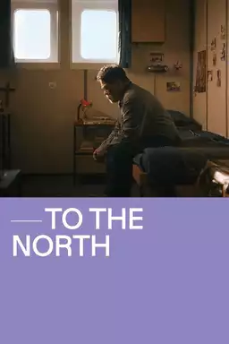 To The North