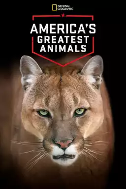 America's Greatest Animals