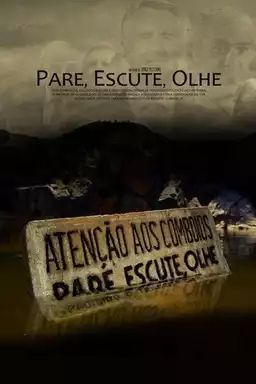 Pare, Escute, Olhe