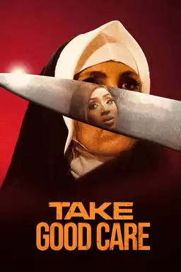 Take Good Care
