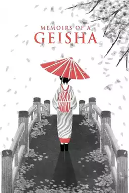 Memoirs of a Geisha