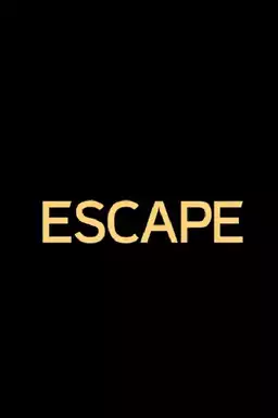 Escape