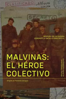 Malvinas: El Héroe Colectivo