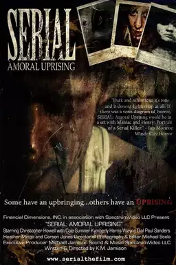 Serial: Amoral Uprising