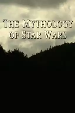 The Mythology of Star Wars