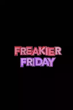 Freakier Friday