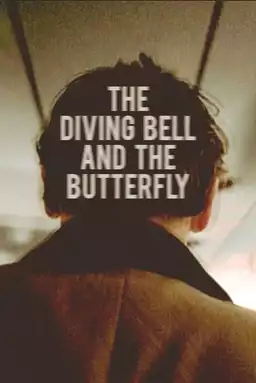 The Diving Bell and the Butterfly