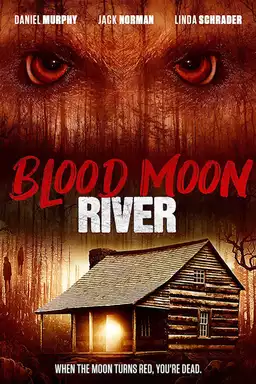 Blood Moon River