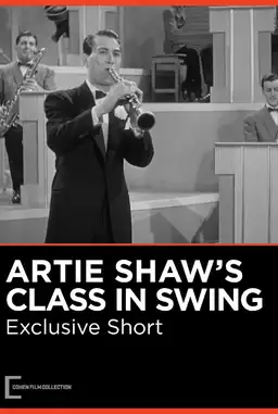 Artie Shaw's Class in Swing