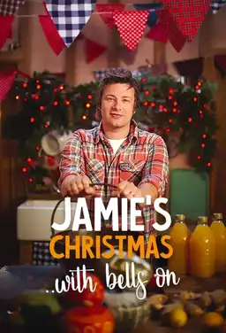 Jamie's Christmas With Bells On