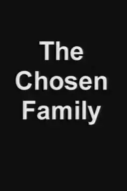 The Chosen Family