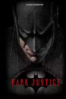Dark Justice