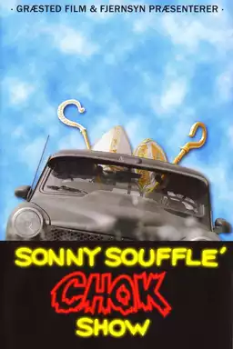 Sonny Soufflé chok show