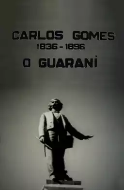 Carlos Gomes: O Guarani - Invocação dos Aimorés