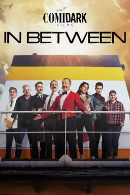 Comidark Films: In Between